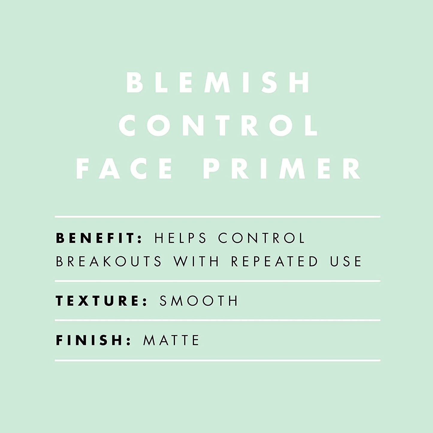 Blemish Control Face Primer, Small, Long Lasting, Skin Perfecting, Controls Breakouts and Blemishes, Matte Finish, Infused with Salicylic Acid, Vitamin E & Tea Tree 14Ml